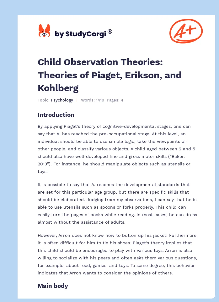 Child Observation Theories: Theories of Piaget, Erikson, and Kohlberg. Page 1