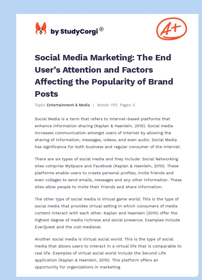 Social Media Marketing: The End User’s Attention and Factors Affecting the Popularity of Brand Posts. Page 1
