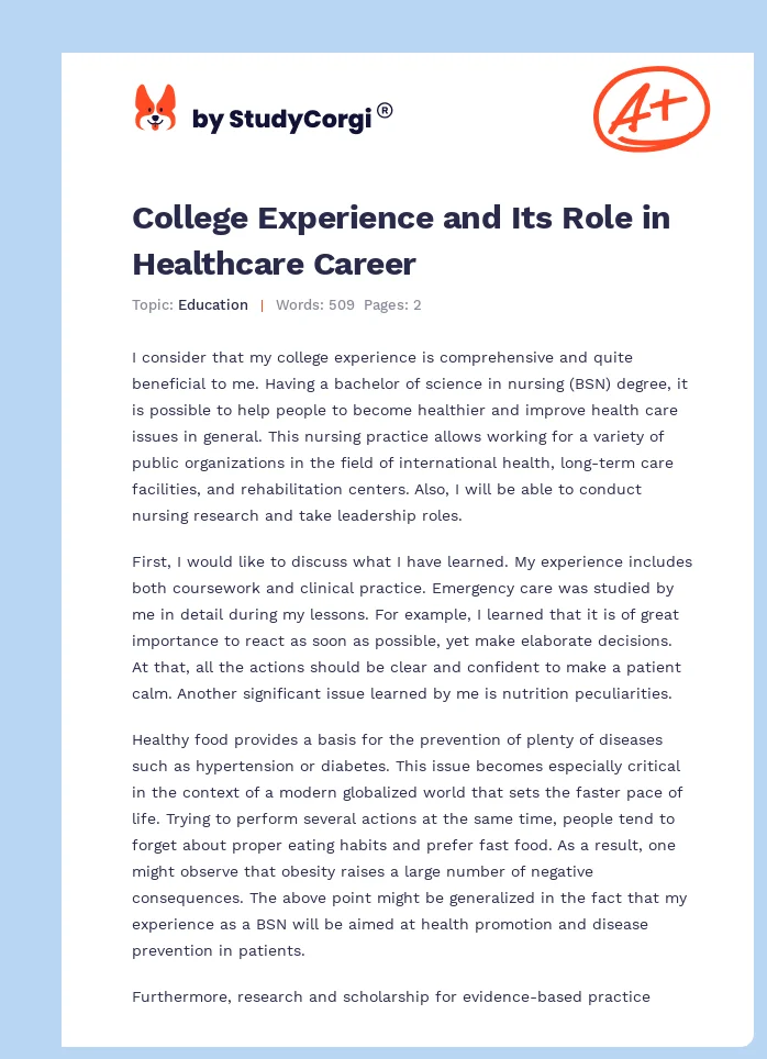 College Experience and Its Role in Healthcare Career. Page 1