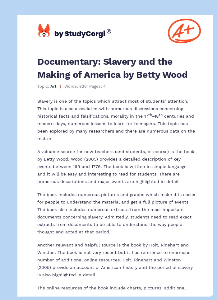 Documentary: Slavery and the Making of America by Betty Wood. Page 1
