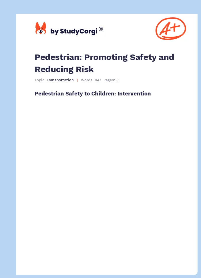 Pedestrian: Promoting Safety and Reducing Risk. Page 1