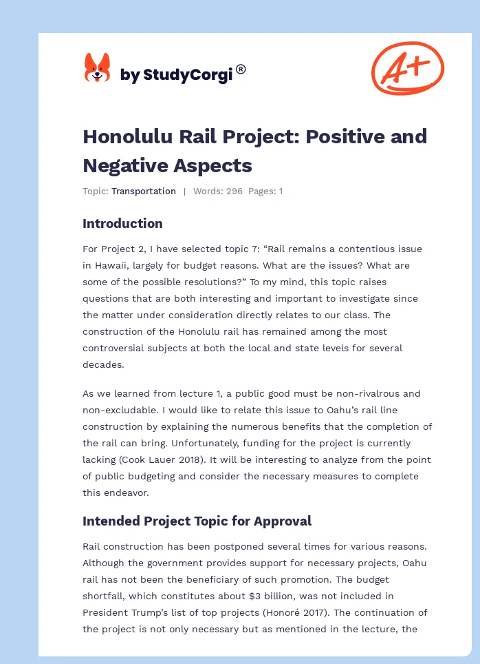 Honolulu Rail Project: Positive and Negative Aspects. Page 1