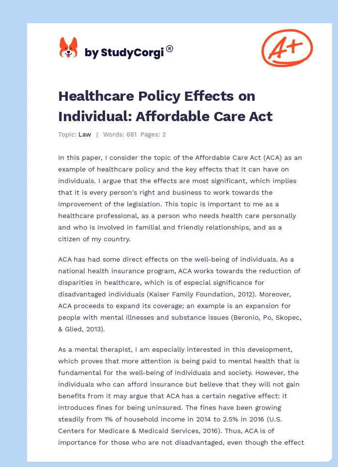 Healthcare Policy Effects on Individual: Affordable Care Act. Page 1