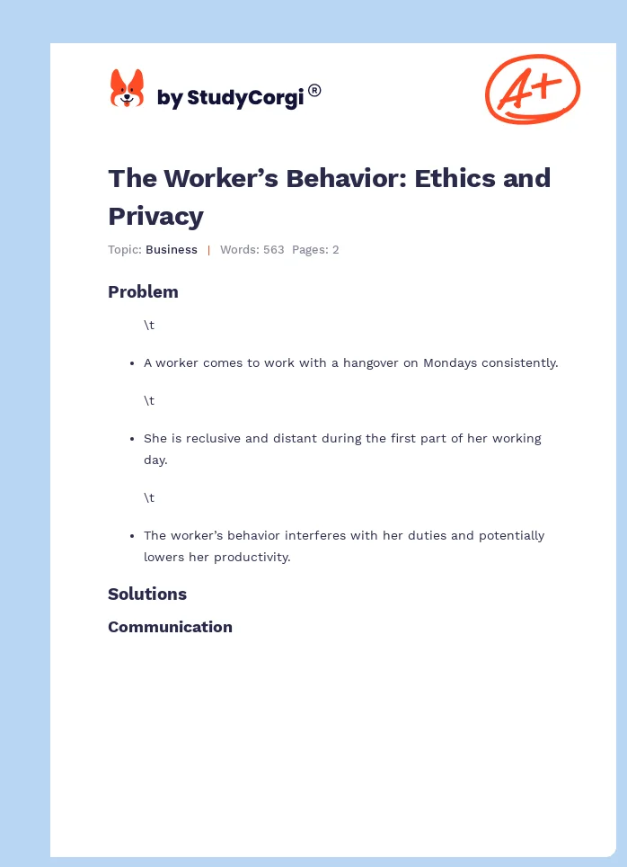 The Worker’s Behavior: Ethics and Privacy. Page 1