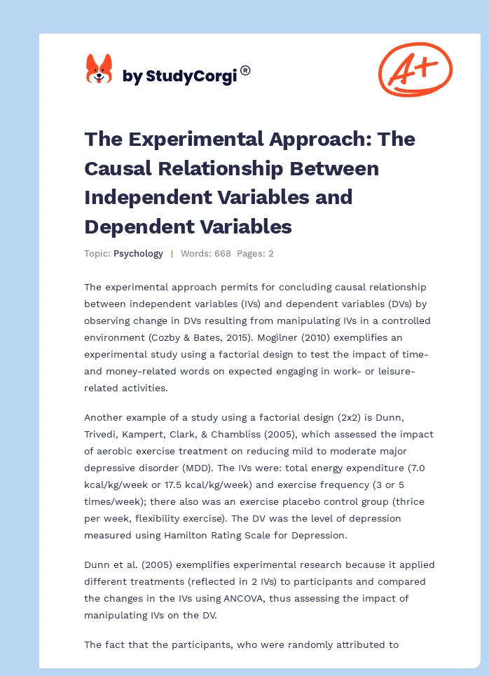 The Experimental Approach: The Causal Relationship Between Independent Variables and Dependent Variables. Page 1