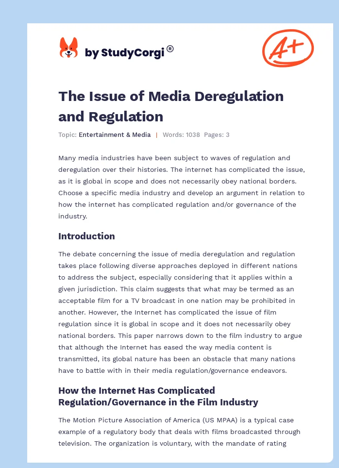 The Issue of Media Deregulation and Regulation. Page 1