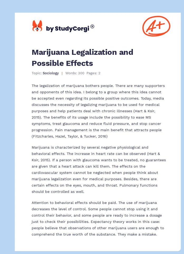 Marijuana Legalization and Possible Effects. Page 1