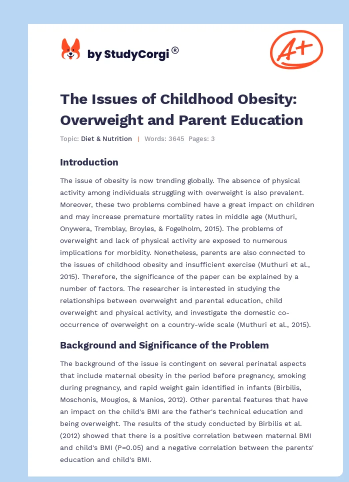 The Issues of Childhood Obesity: Overweight and Parent Education. Page 1