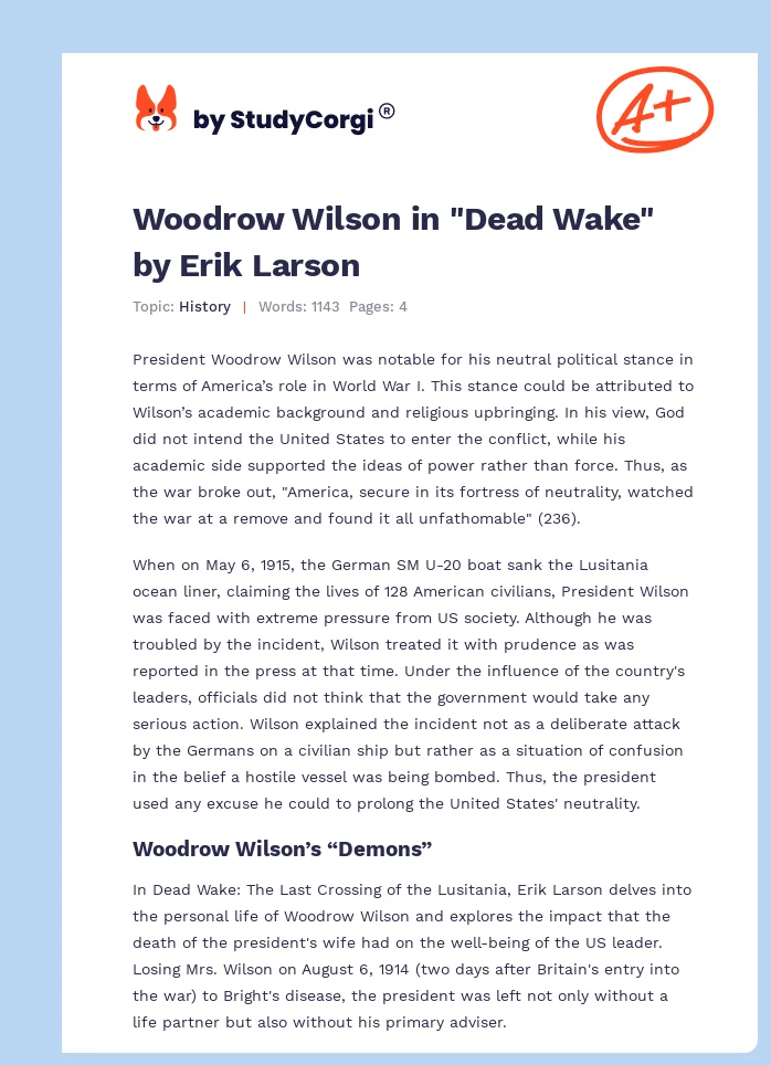 Woodrow Wilson in "Dead Wake" by Erik Larson. Page 1