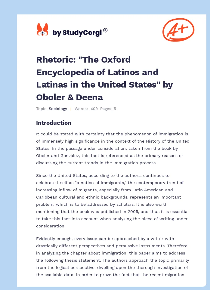 Rhetoric: "The Oxford Encyclopedia of Latinos and Latinas in the United States" by Oboler & Deena. Page 1