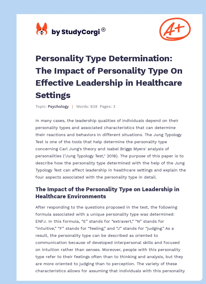 Personality Type Determination: The Impact of Personality Type On  Effective Leadership in Healthcare Settings. Page 1
