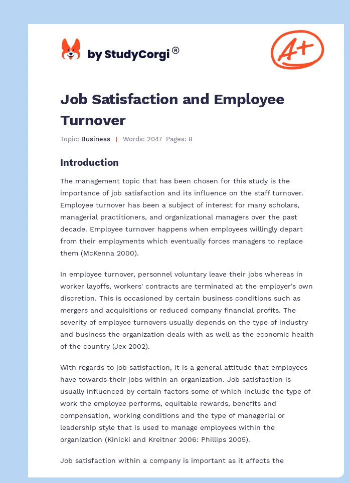 Job Satisfaction and Employee Turnover. Page 1
