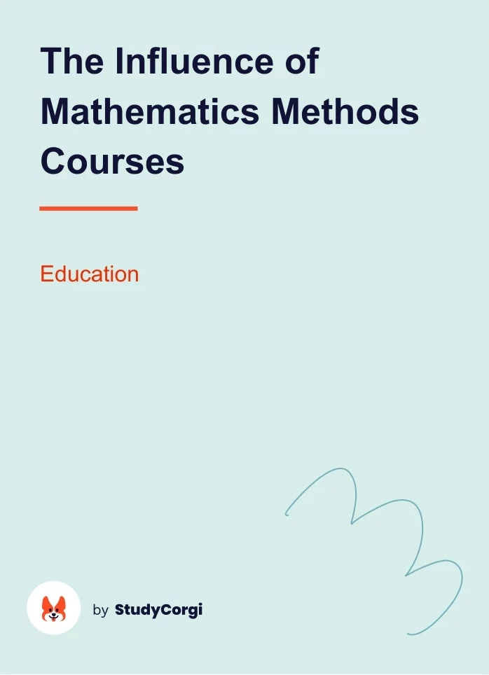 The Influence of Mathematics Methods Courses. Page 1