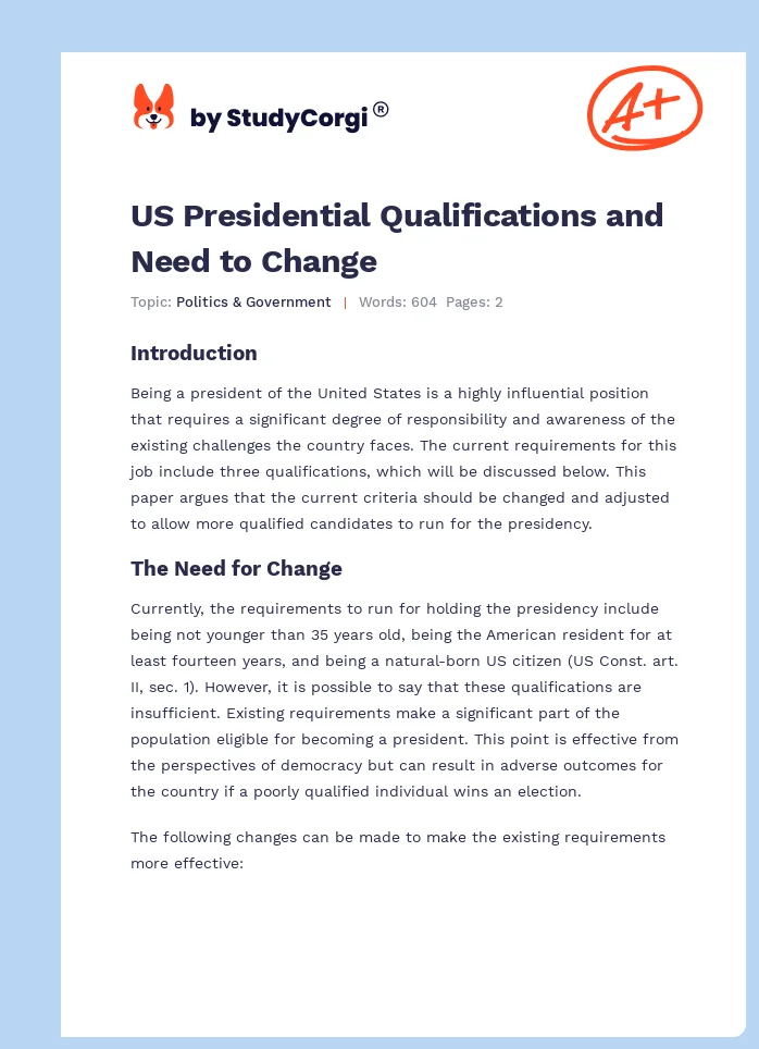 US Presidential Qualifications and Need to Change. Page 1