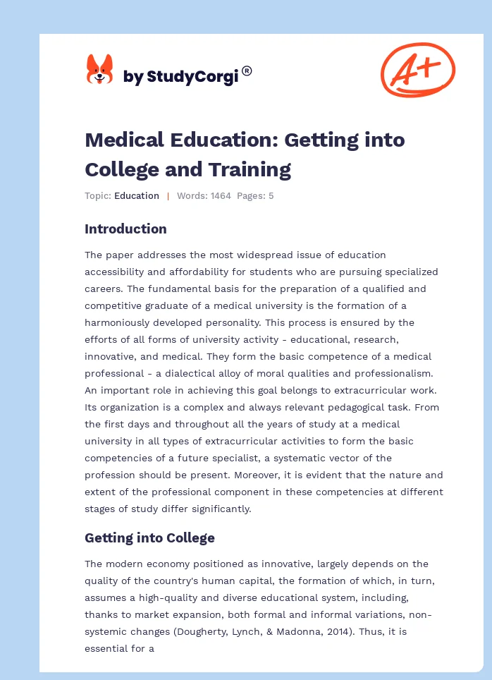 Medical Education: Getting into College and Training. Page 1