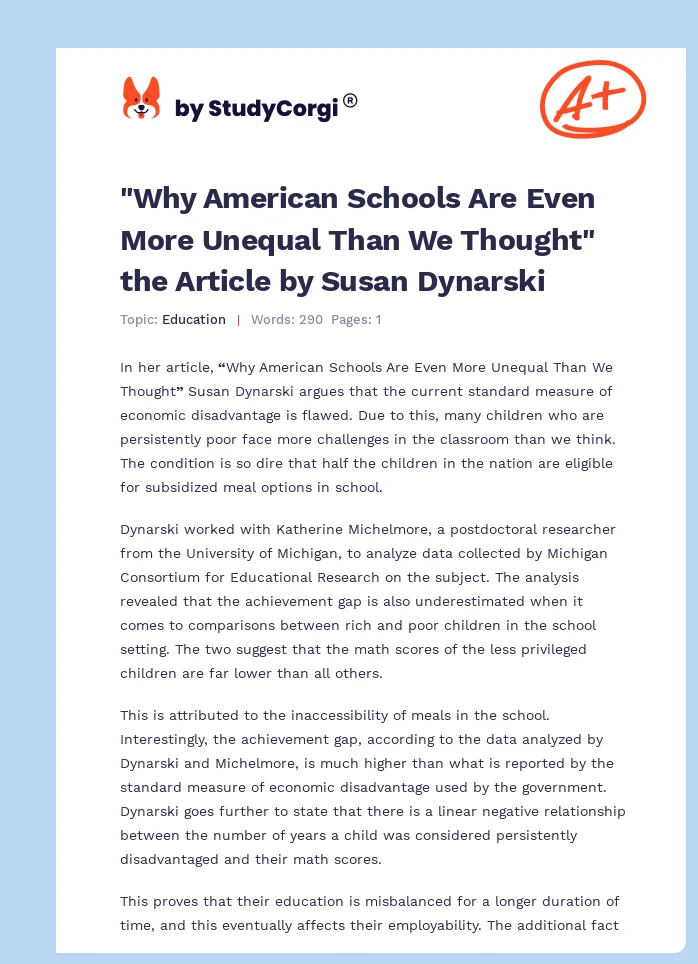 "Why American Schools Are Even More Unequal Than We Thought" the Article by Susan Dynarski. Page 1
