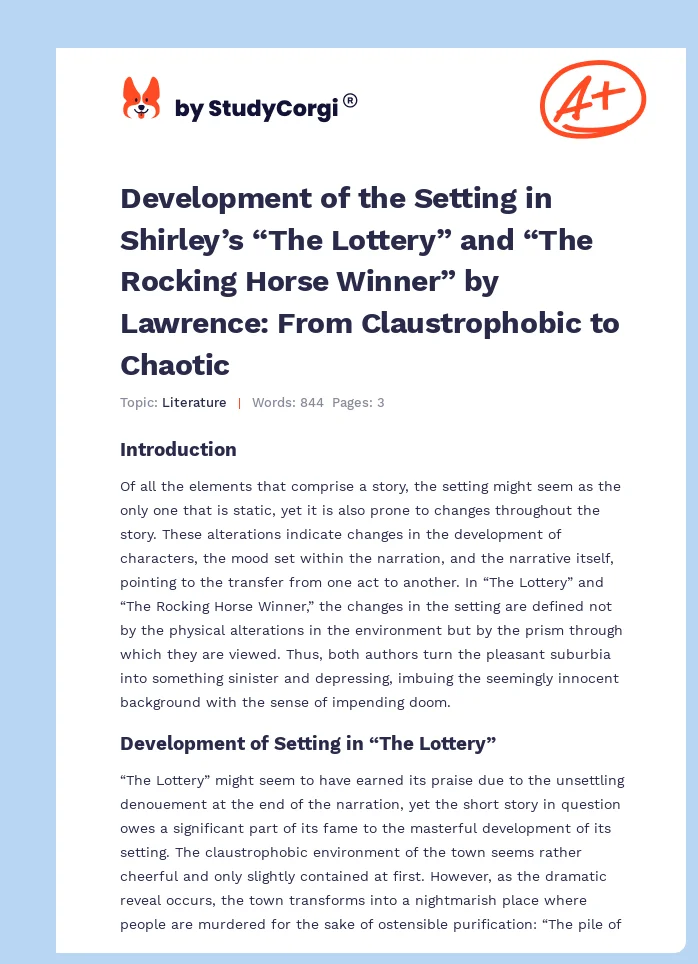 Development of the Setting in Shirley’s “The Lottery” and “The Rocking Horse Winner” by Lawrence: From Claustrophobic to Chaotic. Page 1