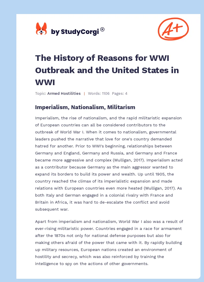 The History of Reasons for WWI Outbreak and the United States in WWI. Page 1