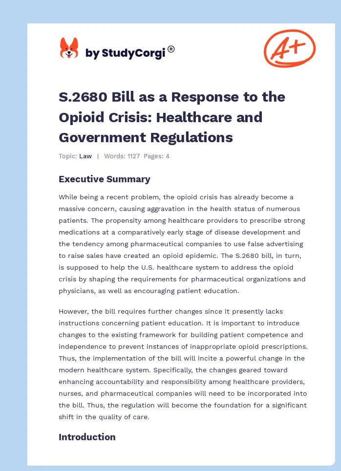 S.2680 Bill as a Response to the Opioid Crisis: Healthcare and Government Regulations. Page 1