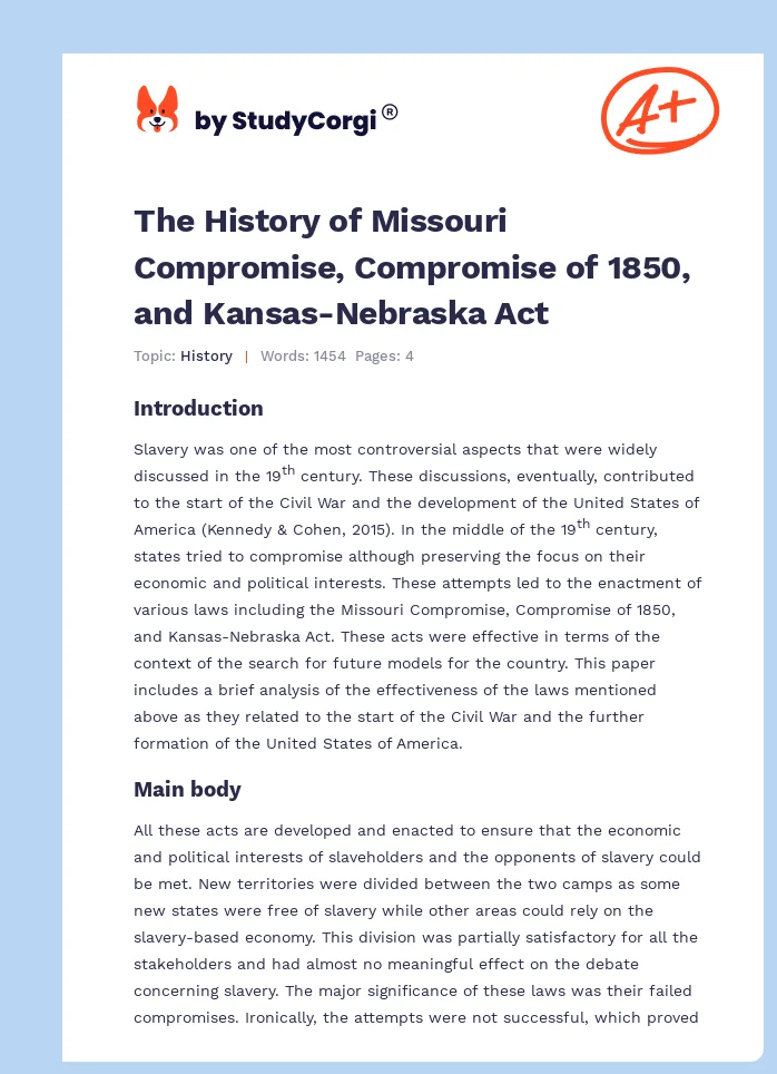 The History of Missouri Compromise, Compromise of 1850, and Kansas-Nebraska Act. Page 1