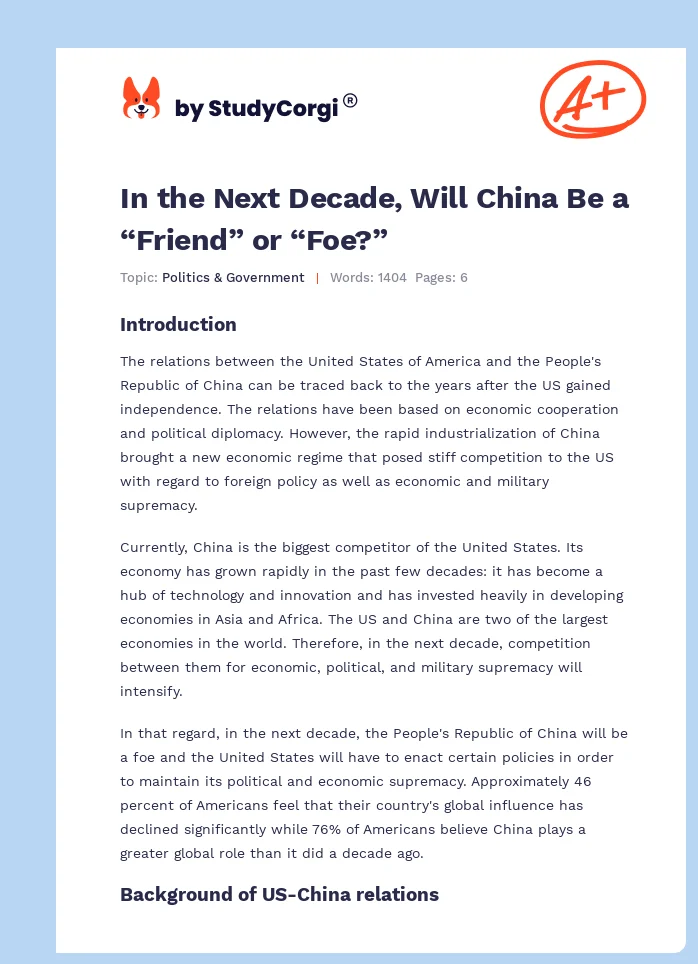 In the Next Decade, Will China Be a “Friend” or “Foe?”. Page 1