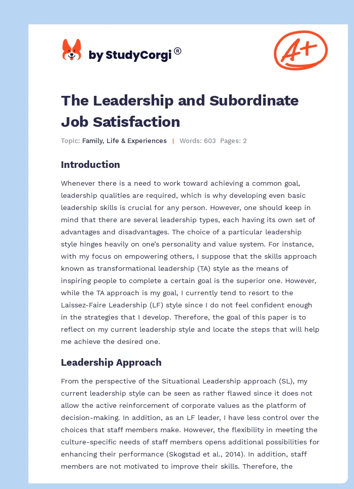 The Leadership and Subordinate Job Satisfaction. Page 1
