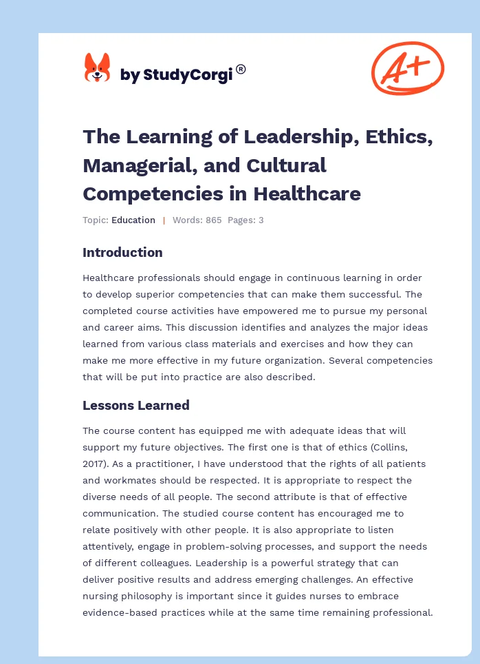 The Learning of Leadership, Ethics, Managerial, and Cultural Competencies in Healthcare. Page 1