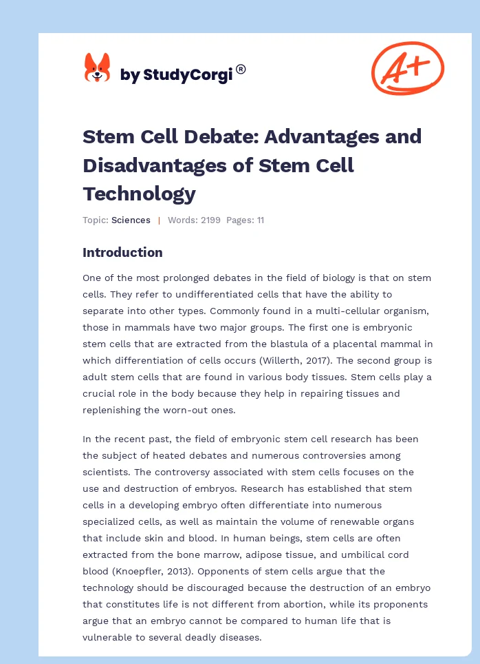 Stem Cell Debate: Advantages and Disadvantages of Stem Cell Technology. Page 1
