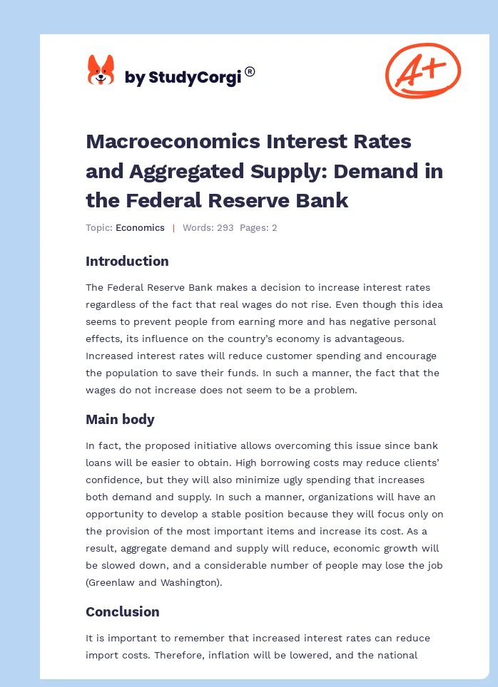 Macroeconomics Interest Rates and Aggregated Supply: Demand in the Federal Reserve Bank. Page 1