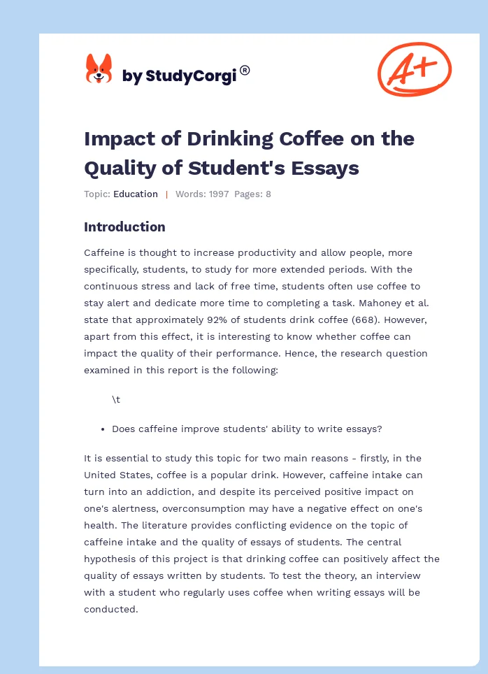 Impact of Drinking Coffee on the Quality of Student's Essays. Page 1