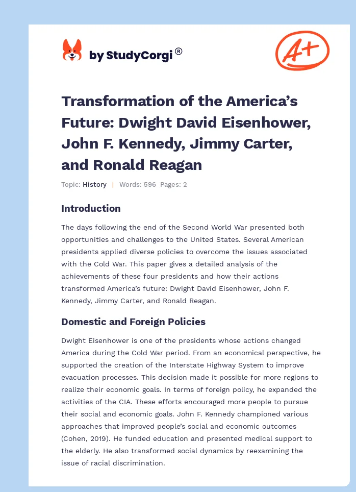 Transformation of the America’s Future: Dwight David Eisenhower, John F. Kennedy, Jimmy Carter, and Ronald Reagan. Page 1