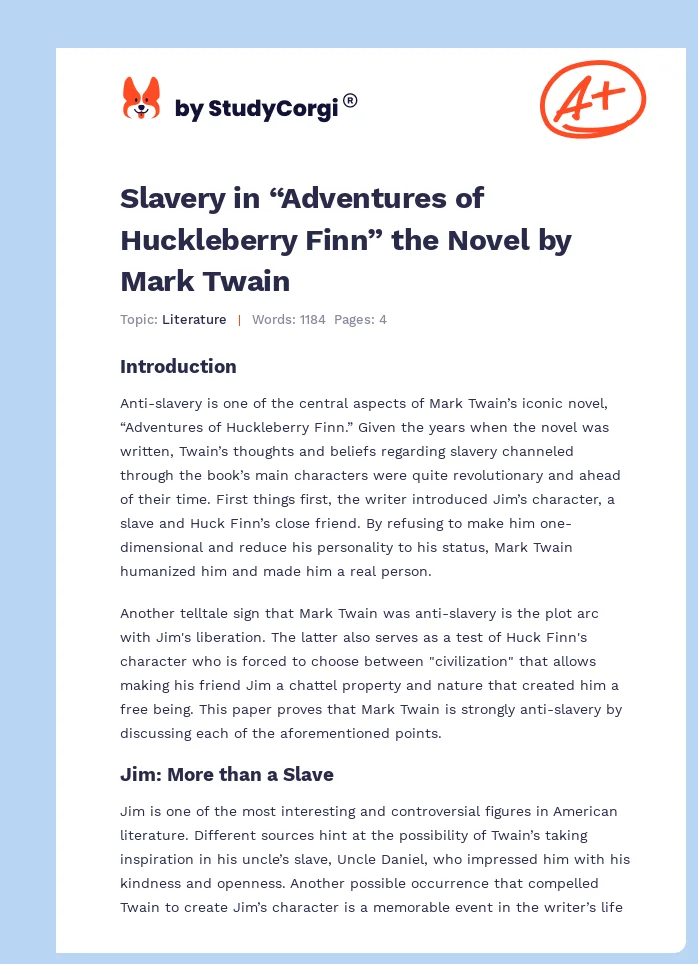 Slavery in “Adventures of Huckleberry Finn” the Novel by Mark Twain. Page 1