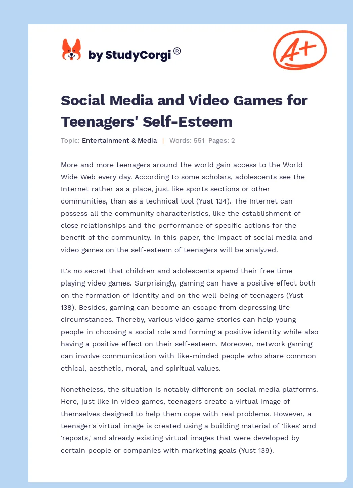 Social Media and Video Games for Teenagers' Self-Esteem. Page 1