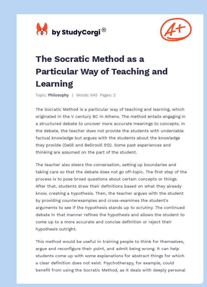 The Socratic Method as a Particular Way of Teaching and Learning. Page 1