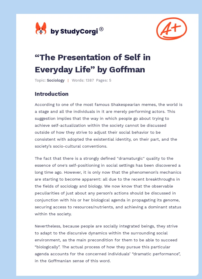 “The Presentation of Self in Everyday Life” by Goffman. Page 1