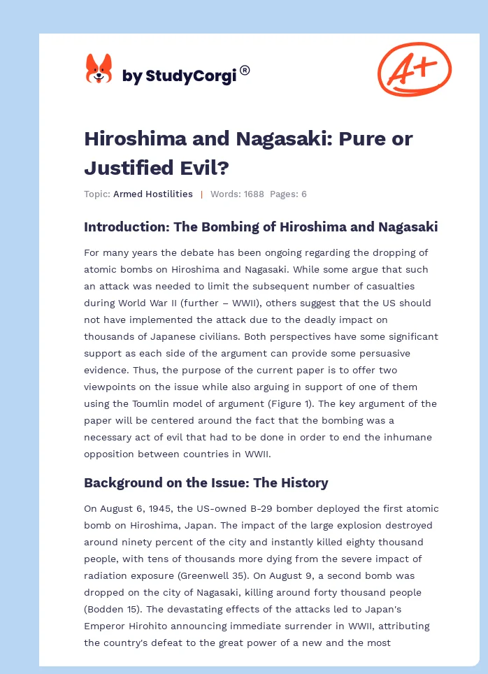 Hiroshima and Nagasaki: Pure or Justified Evil?. Page 1