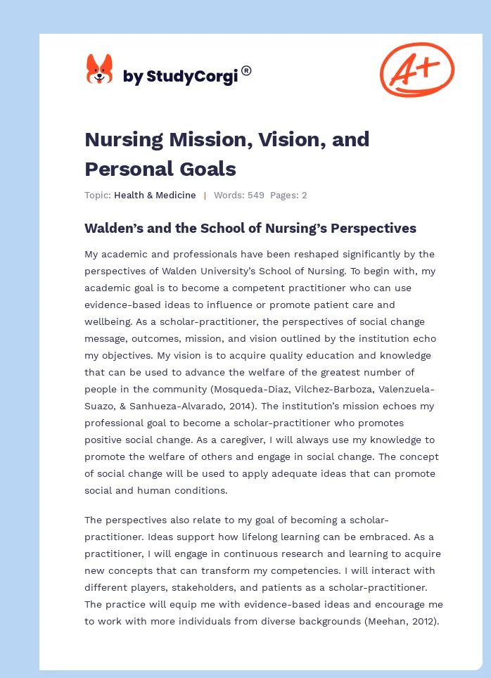 Nursing Mission, Vision, and Personal Goals. Page 1