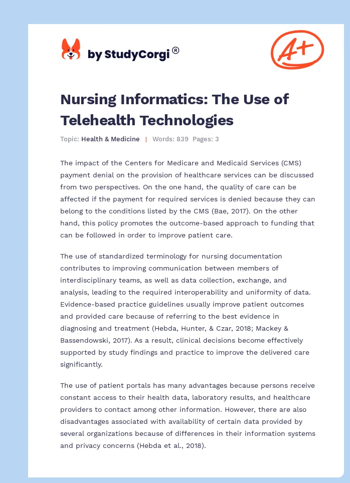 Nursing Informatics: The Use of Telehealth Technologies. Page 1