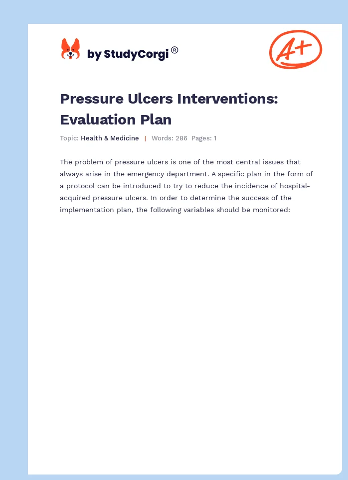 Pressure Ulcers Interventions: Evaluation Plan. Page 1