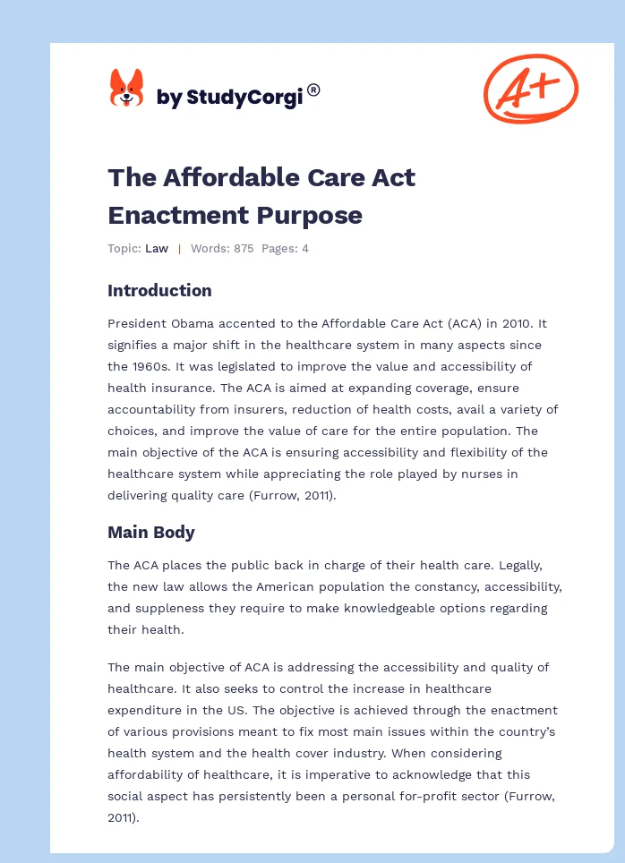 The Affordable Care Act Enactment Purpose. Page 1