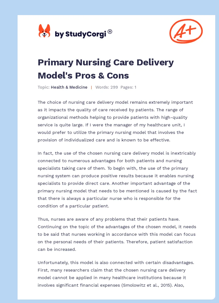 Primary Nursing Care Delivery Model's Pros & Cons. Page 1