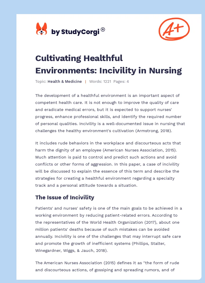 Cultivating Healthful Environments: Incivility in Nursing. Page 1