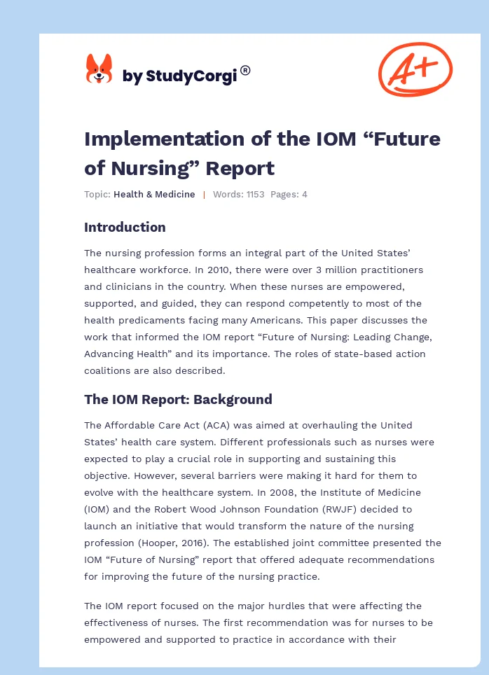 Implementation of the IOM “Future of Nursing” Report. Page 1