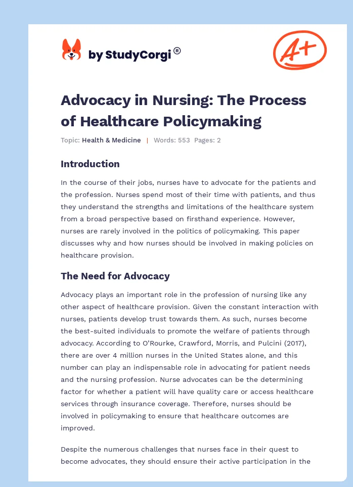 Advocacy in Nursing: The Process of Healthcare Policymaking. Page 1