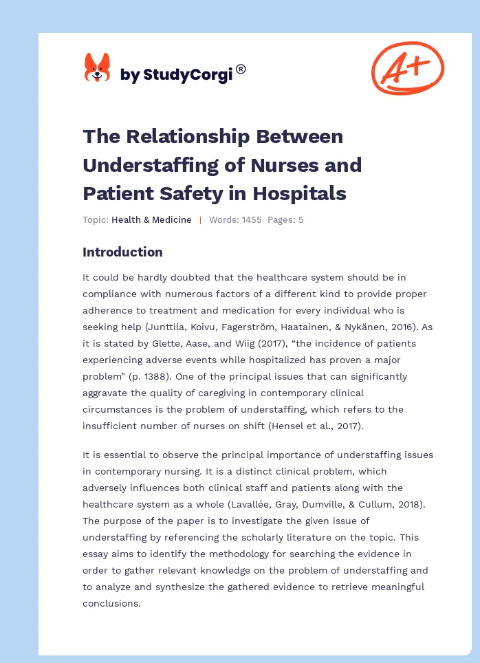 The Relationship Between Understaffing of Nurses and Patient Safety in Hospitals. Page 1