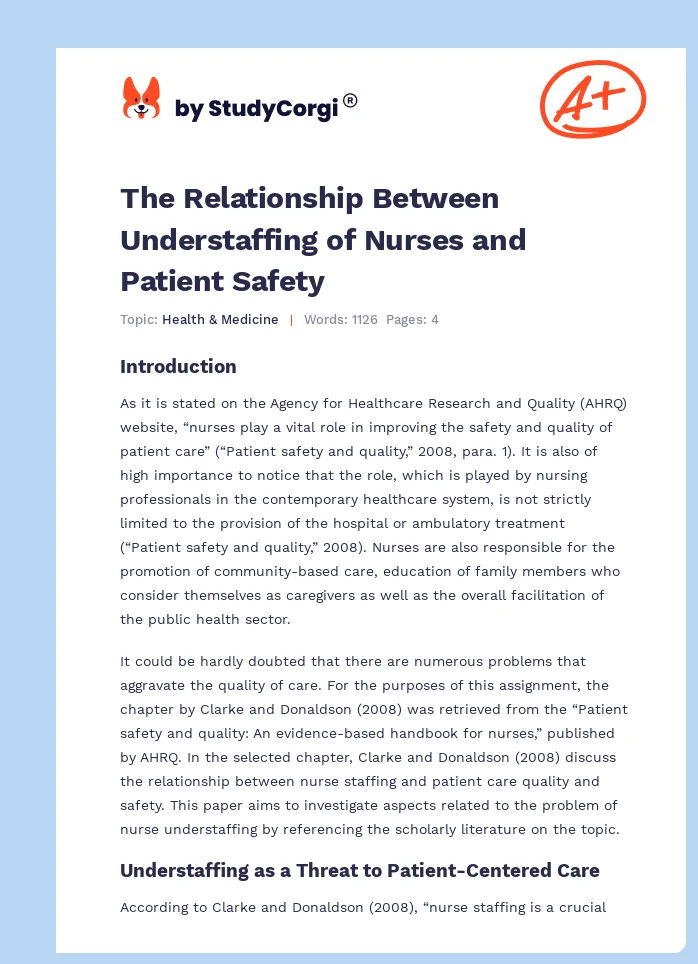 The Relationship Between Understaffing of Nurses and Patient Safety. Page 1