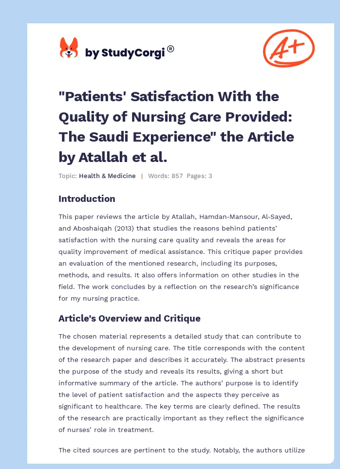 "Patients' Satisfaction With the Quality of Nursing Care Provided: The Saudi Experience" the Article by Atallah et al.. Page 1