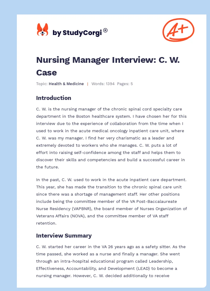 Nursing Manager Interview: C. W. Case. Page 1