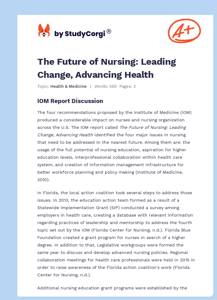 The Future of Nursing: Leading Change, Advancing Health. Page 1