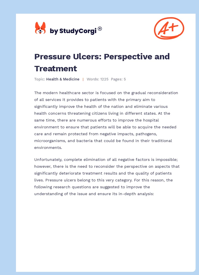 Pressure Ulcers: Perspective and Treatment. Page 1
